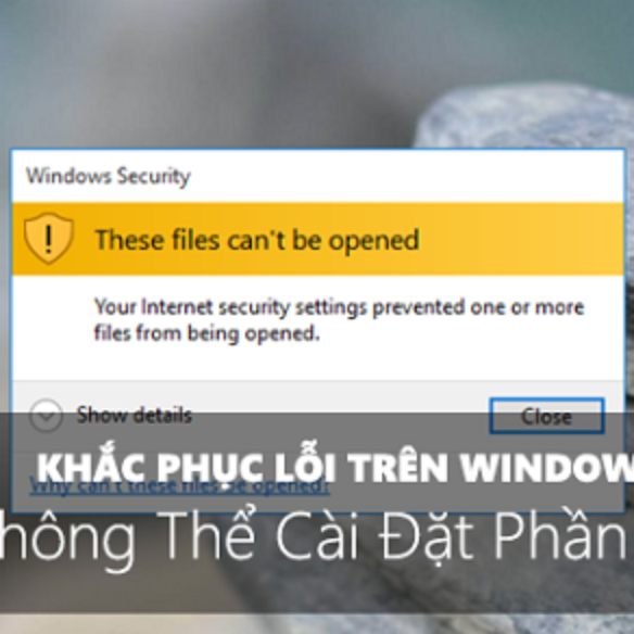 Sửa lỗi không cài được phần mềm